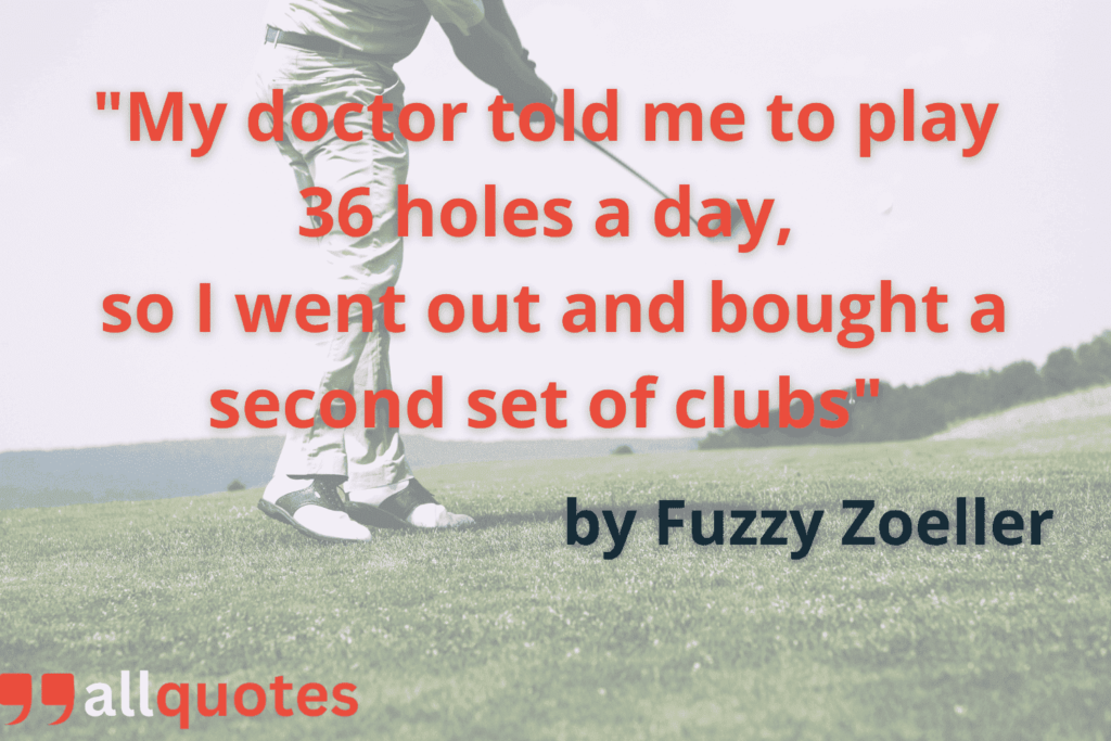 Fuzzy Zoeller's funny golf quote 