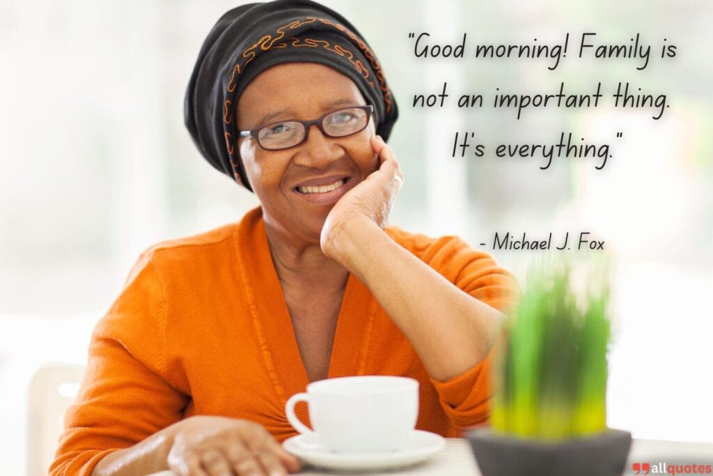 Special Morning Quotes for Loved Ones