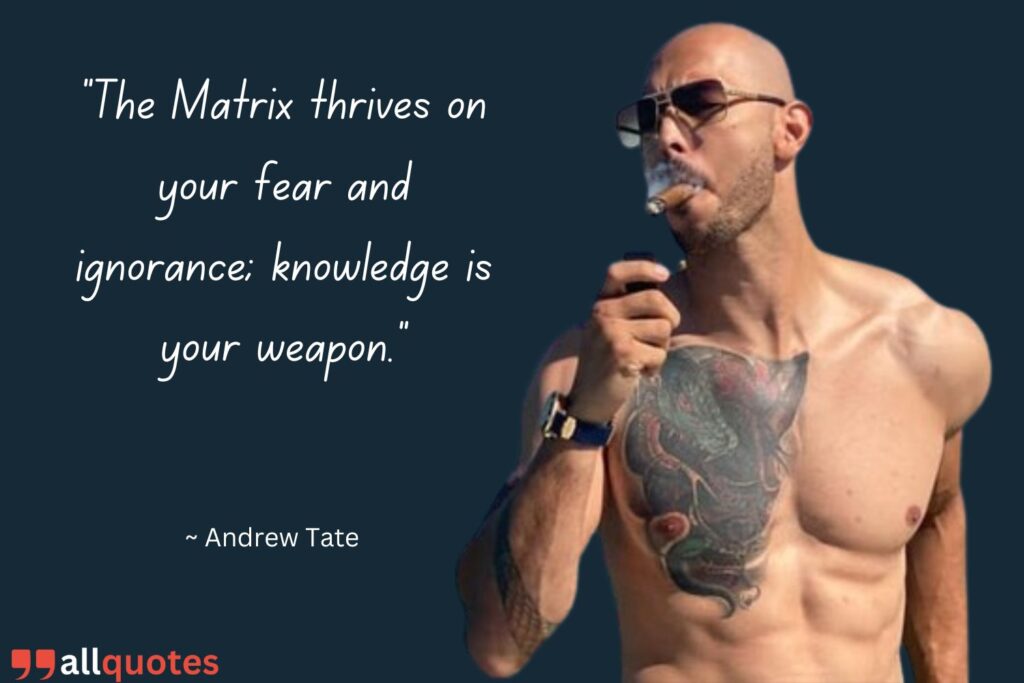 another Andrew Tate Quote on the Matrix