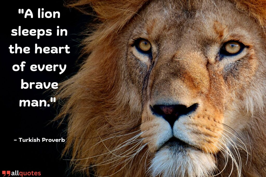 historical quote about lion