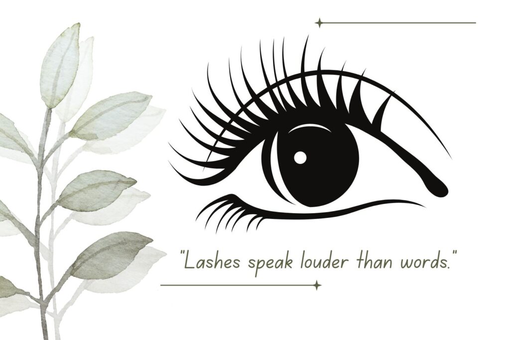 Inspirational Quote for Lash Lovers