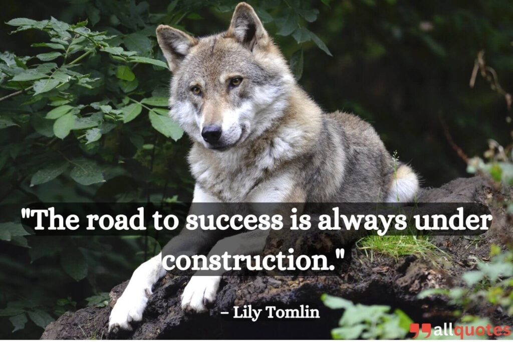 Lily Tomlin's quote on Entrepreneurial Journey