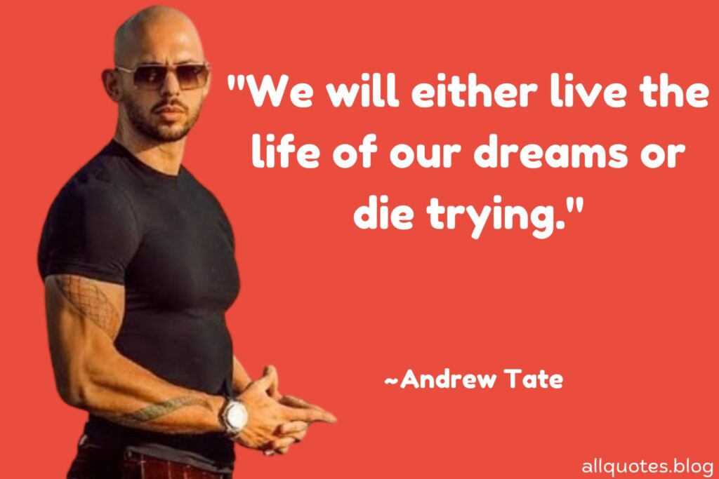 Inspirational Andrew Tate Quote