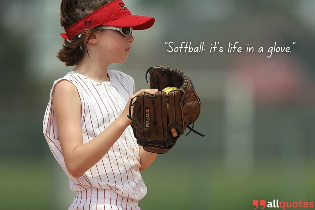 Short and Sweet Softball Quote