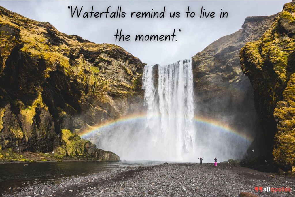 Waterfalls and Mindful Living