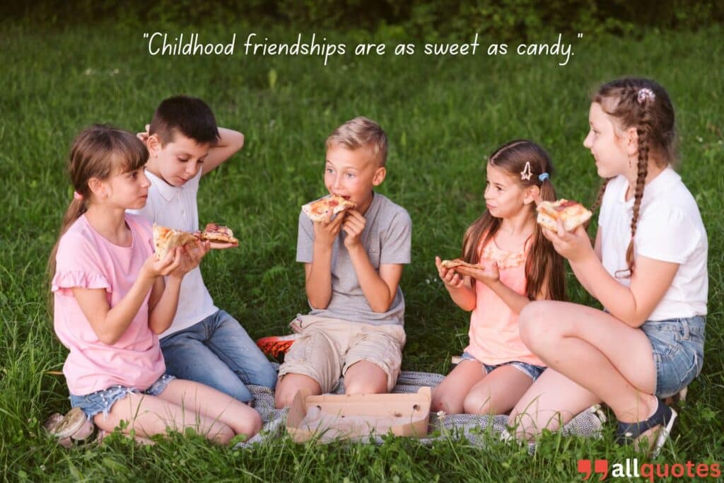 Sweet Childhood Friends Quote