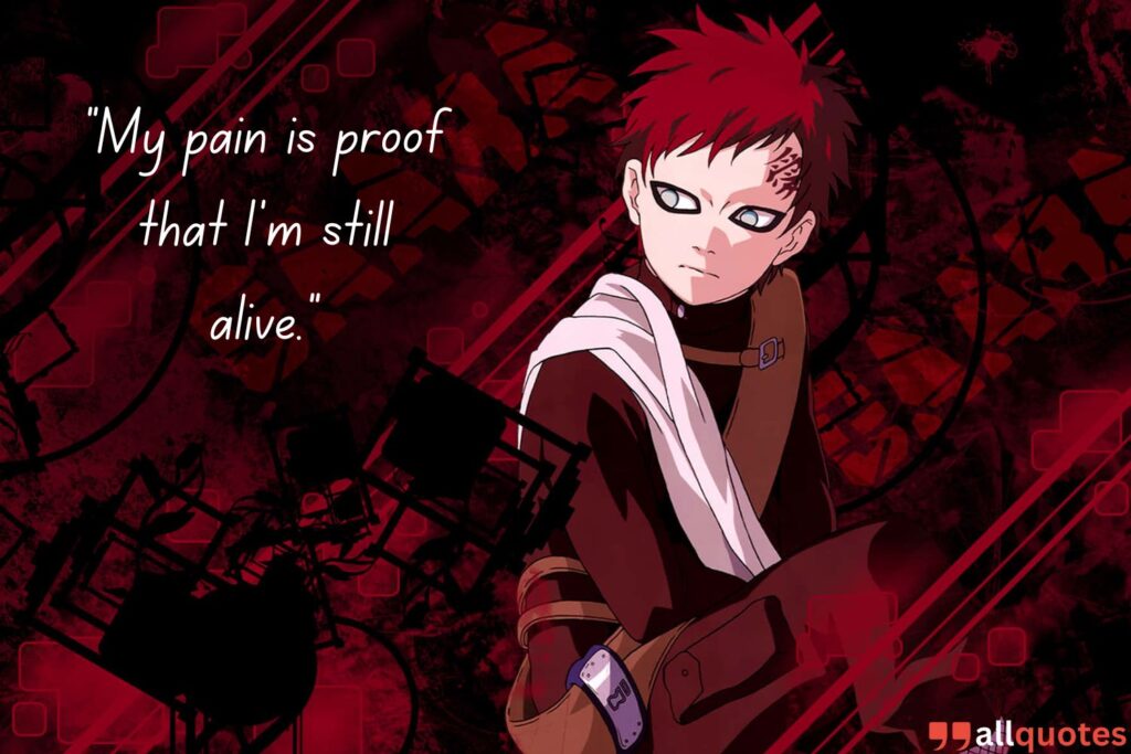 Gaara Quote about pain 