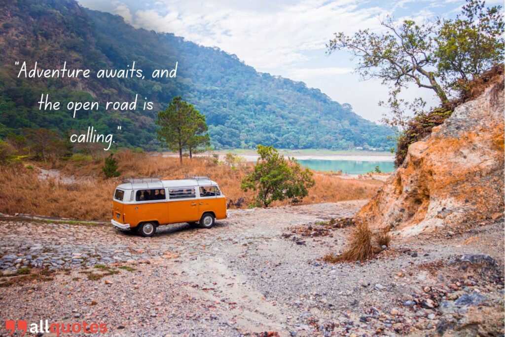 Bold and Adventurous Road Trip Quote