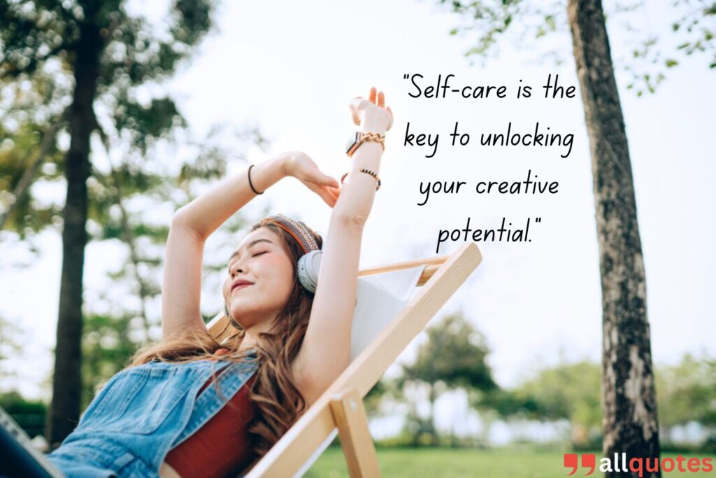 Self Care and Creativity quotes