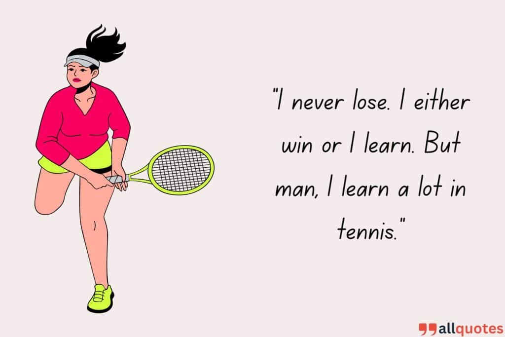 Hilarious Tennis Quotes About Winning and Losing