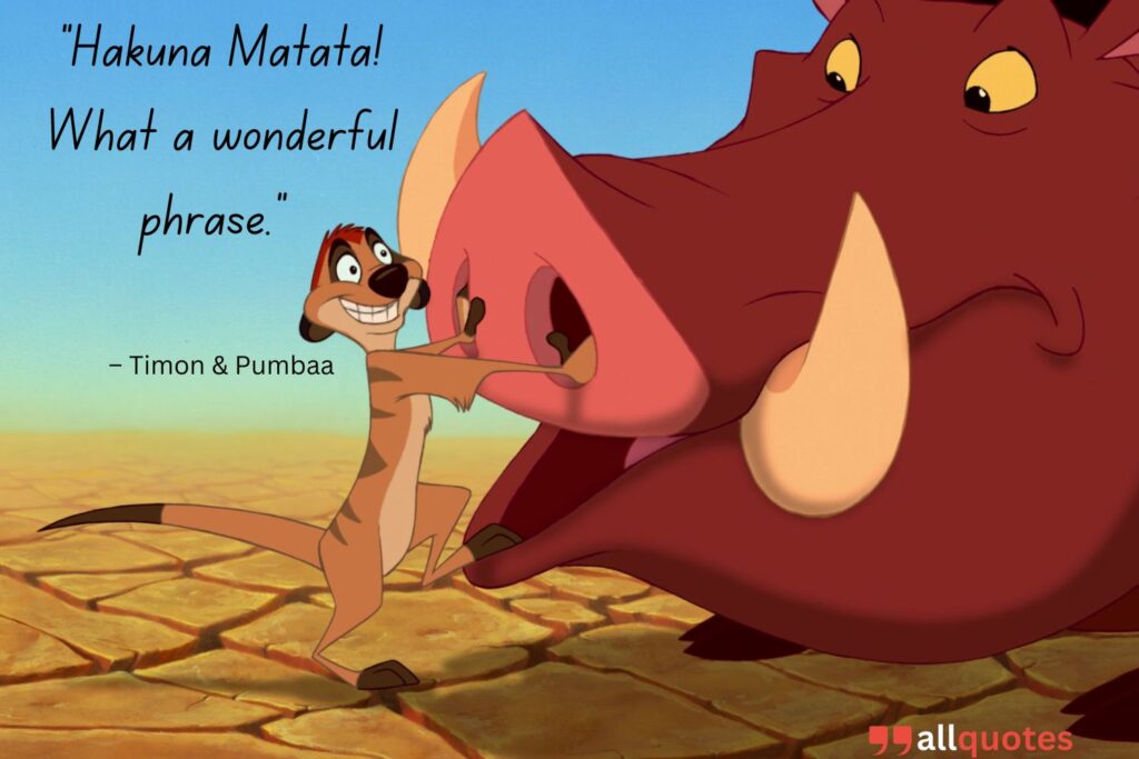 Timon and Pumbaa Quotes 