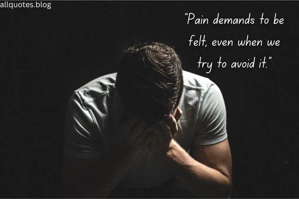 Sad Quotes About Pain