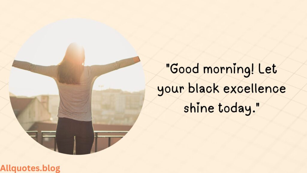 Black Good Morning Quotes