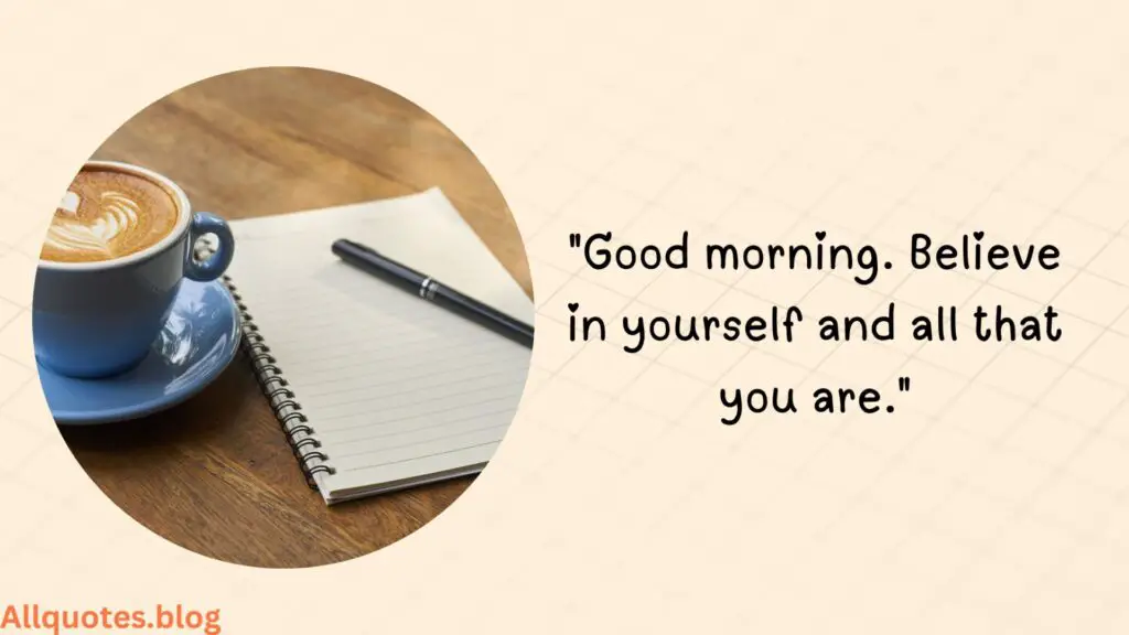 Inspiring Good Morning Quotes