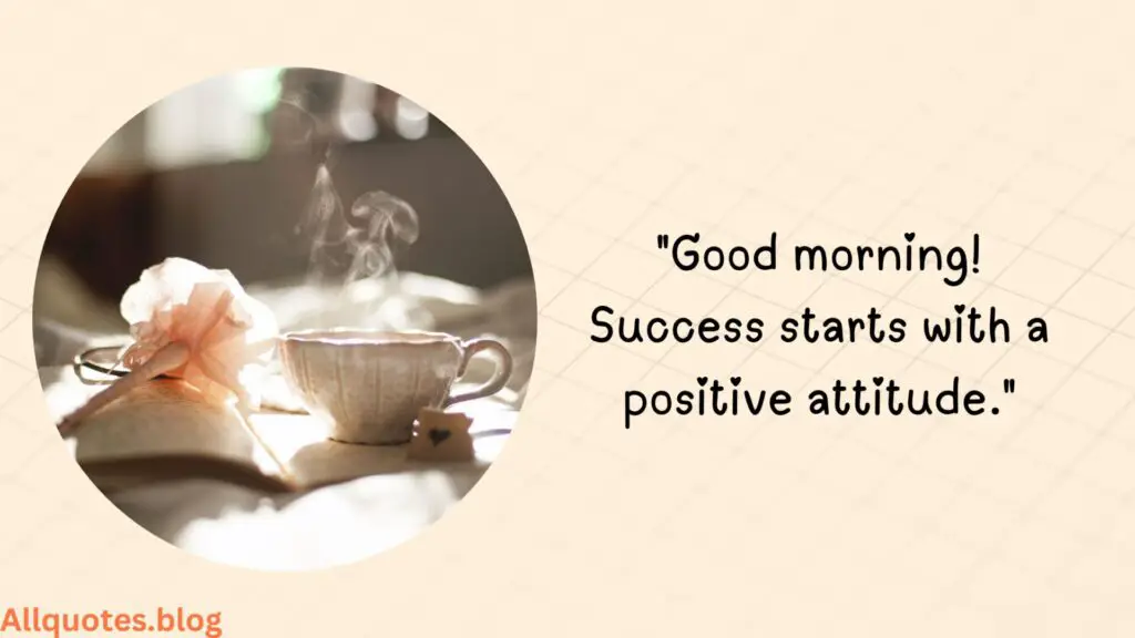 Good Morning Quotes for Success